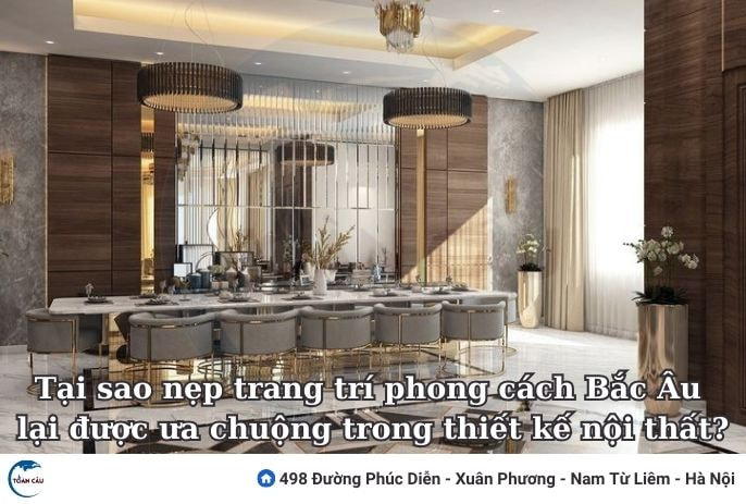 Tại Sao Nẹp Trang Trí Phong Cách Bắc Âu Lại Được Ưa Chuộng Trong Thiết Kế Nội Thất?